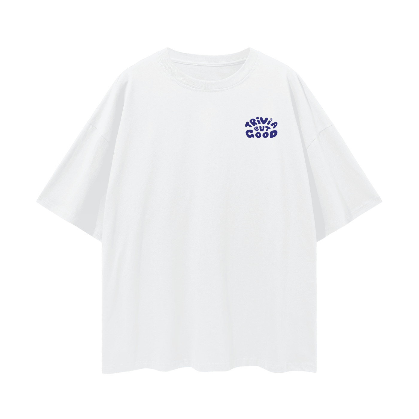 Trivia But Good Unisex T-Shirt