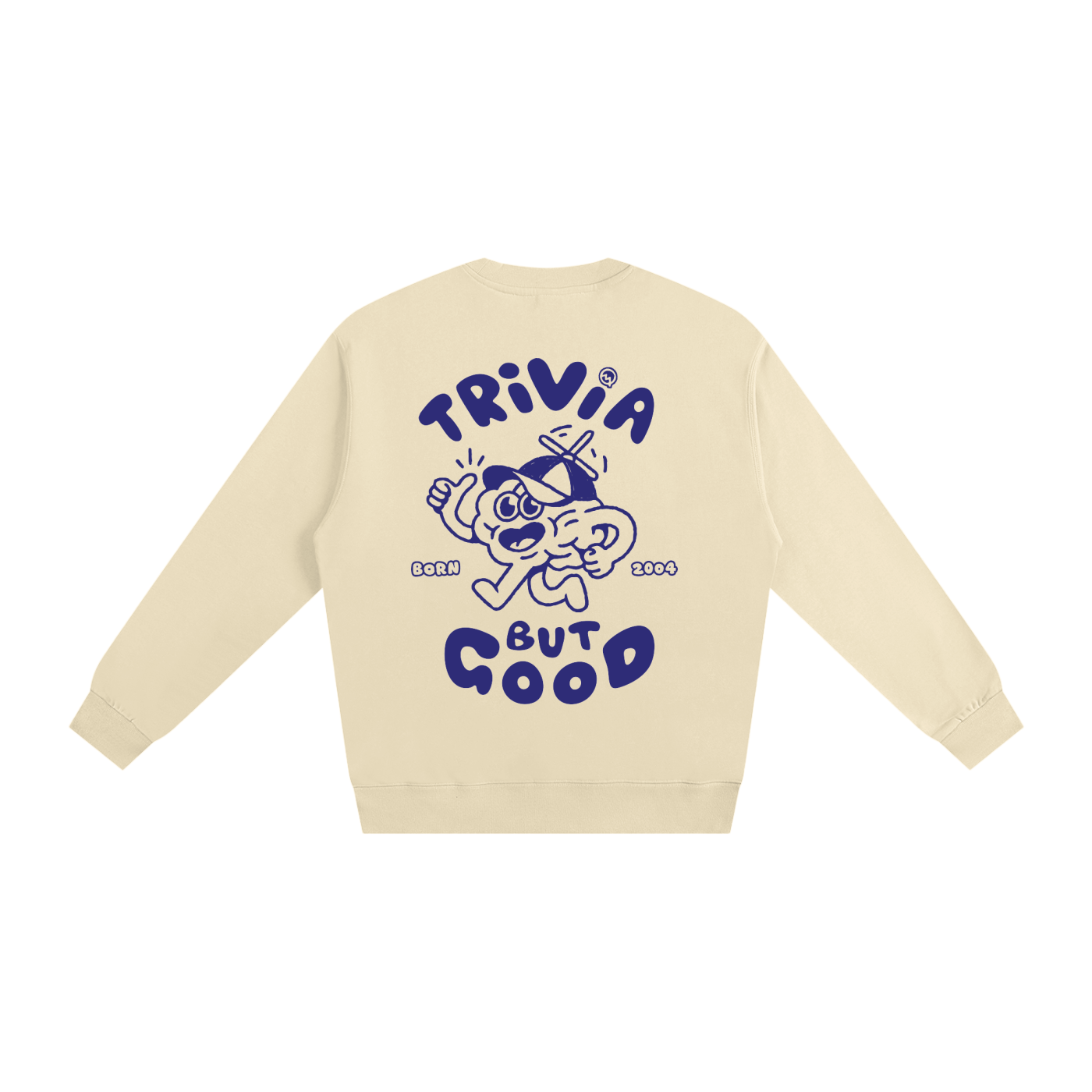 Trivia But Good Sweatshirt