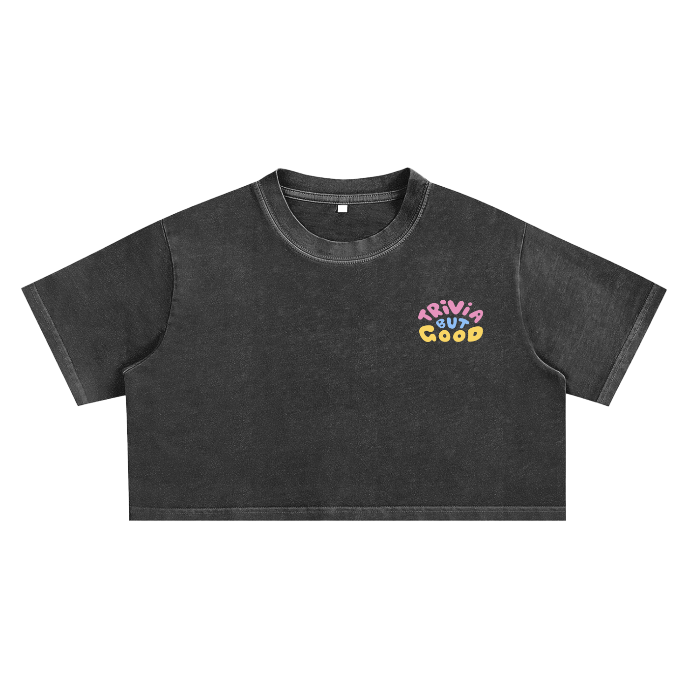 Trivia But Good Snow Washed Crop Top