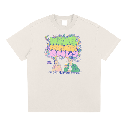 Wrong Answers Only Unisex Shirt